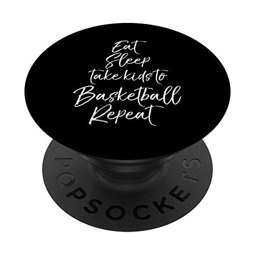 Cute Mom Phone Gift Eat Sleep Take Kids to Basketball Repeat PopSockets Grip and Stand for Phones and Tablets