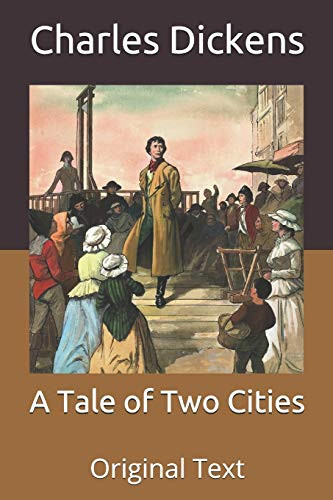 A Tale of Two Cities Original Text