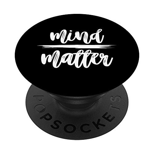 Motivational Gifts - Mind Over Matter PopSockets PopGrip Swappable Grip for Phones   Tablets