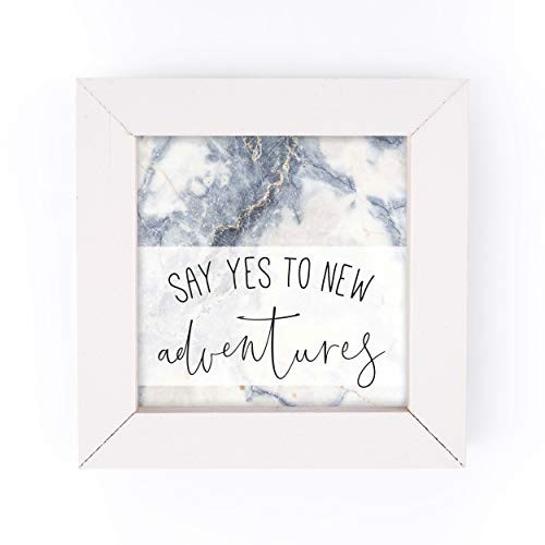 P_ Graham Dunn Say Yes to New Adventures Marbled Grey 5 x 5 Pine Wood White Framed Art Sign
