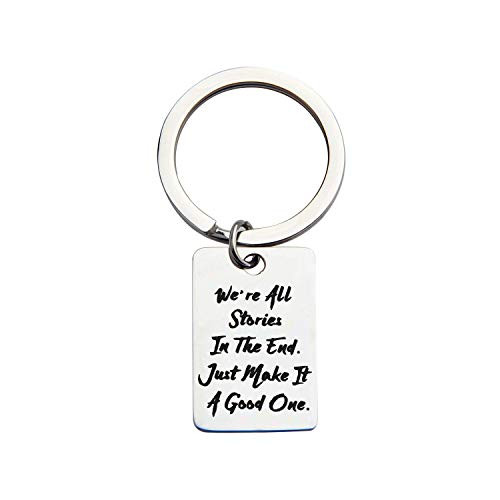 KUIYAI Doctor Who Inspired Keychain Were All Stories in The End Just Make it A Good One Keychain KUIYAI Doctor Who Inspired Keychain Were All Stories in The End Just Make it A Good One Keychain