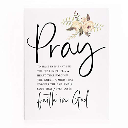 P_ Graham Dunn Pray Never Loses Faith in God Floral Cream 15_75 x 12 Canvas Decorative Sign