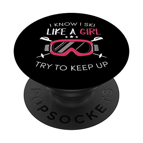 Ski Girl Gift Funny Skiing Mountains Winter Sports Keep Up PopSockets PopGrip Swappable Grip for Phones   Tablets