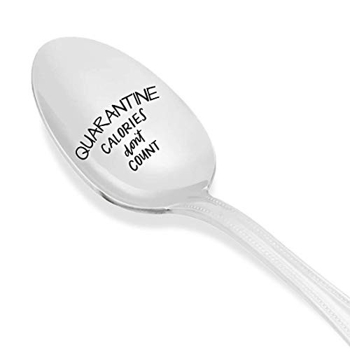 Quarantine gifts -Quarantine gag gift for men women Social distance Best gift for family friends lover  Thinking of you Spoon gift Funny adult gift Stay home gift - Quarantine calories Dont Count