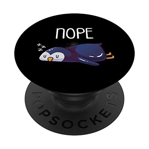 Nope Not Today Sleeping Penguin Cute Sleep Nap Late Riser PopSockets Grip and Stand for Phones and Tablets