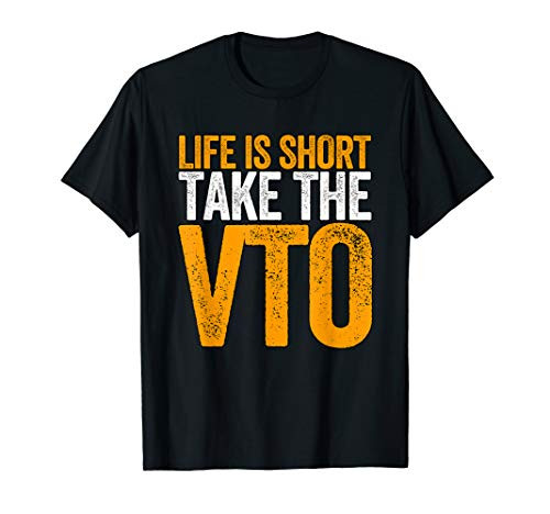 Life Is Short Take The VTO For Associates Swagazon Warehouse T-Shirt