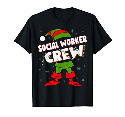 Funny Social Worker Elf Crew Christmas Social Worker Gifts T-Shirt