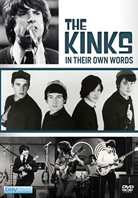 The Kinks In Their Own Words The Kinks In Their Own Words