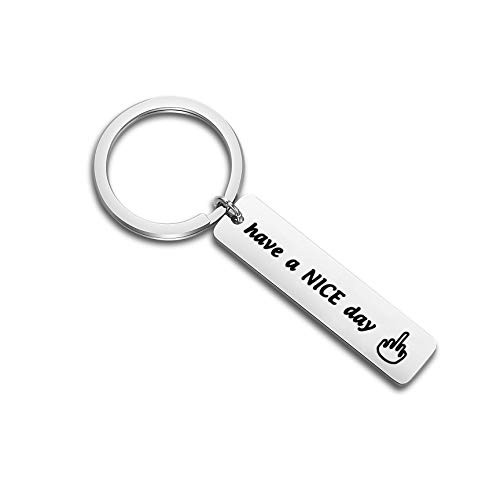 bobauna Have A Nice Day Middle Finger Keychain Funny Gift for Co-Worker Best Friends Have a Nice Day Keychain