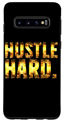 Galaxy S10 Hustle Hard The Key To Success Case