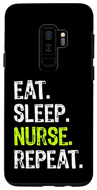 Galaxy S9 Eat Sleep Nurse Repeat Nursing School Gift Case Galaxy S9 Eat Sleep Nurse Repeat Nursing School Gift Case