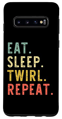 Galaxy S10 Eat Sleep Twirl Repeat Baton Twirling Twirler Gift Vintage Case