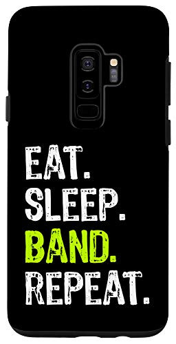 Galaxy S9 Eat Sleep Band Repeat Marching Gift Case
