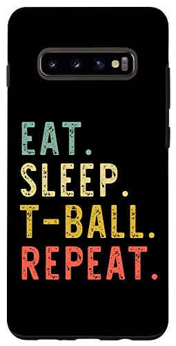 Galaxy S10 Eat Sleep T-Ball Repeat Tee Ball Player Gift Vintage Case