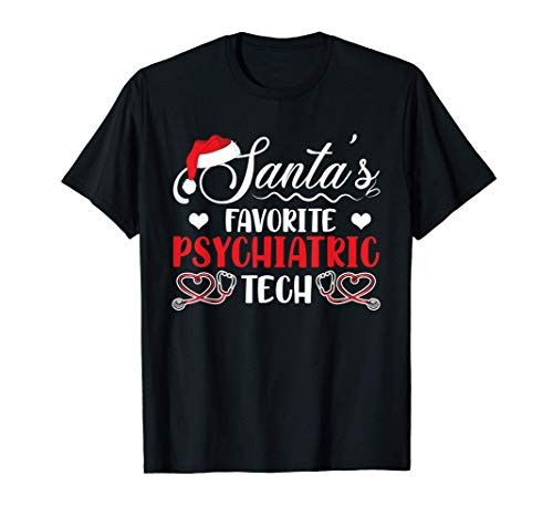 Santas Favorite Psychiatric Tech Christmas Technician Gift T-Shirt