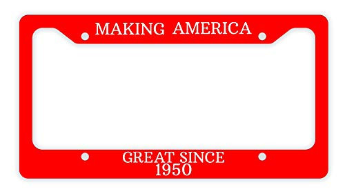 70th Birthday Gifts for Grandpa Making America Great Since 1950 Birthday Party GOP Pro Political Novelty License Plate Frame 70th Birthday