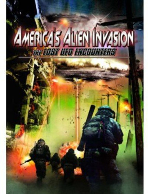 Americas Alien Invasion The Lost UFO Encounters