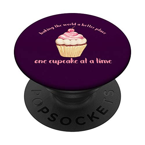 Baking The World A Better Place Cupcake Bakers PopSockets PopGrip Swappable Grip for Phones   Tablets
