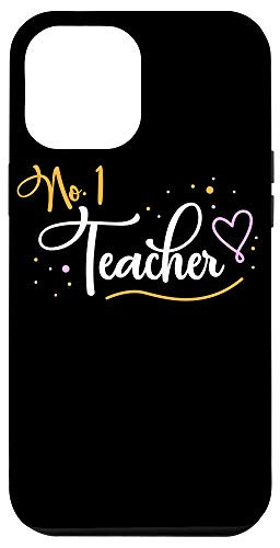 iPhone 12 Pro Max Number One Teacher School Appreciation Gift Black Case