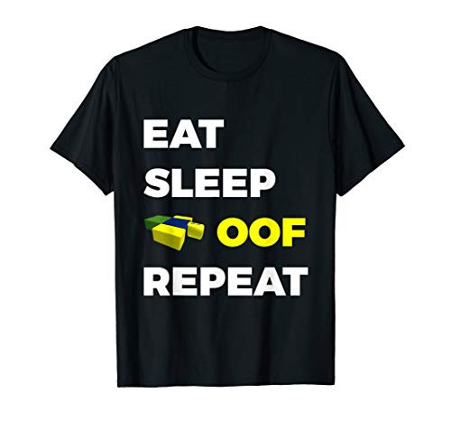 Eat Sleep OOF Repeat Death Sound Gaming Funny T-Shirt