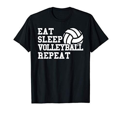Eat Sleep Volleyball Shirt Eat Sleep Volleyball Repeat T-Shirt Eat Sleep Volleyball Shirt Eat Sleep Volleyball Repeat T-Shirt