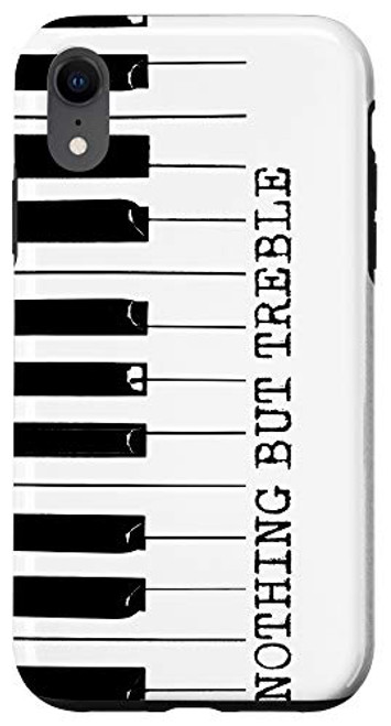 iPhone XR Piano Player Nothing but Treble Musician Gift Case