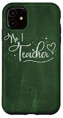 iPhone 11 Number One Teacher School Appreciation Gift Chalkboard Case