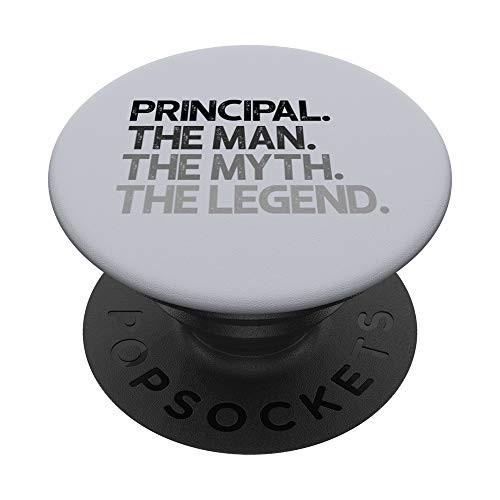Principal Gift Man Myth The Legend PopSockets PopGrip Swappable Grip for Phones   Tablets