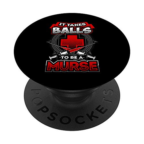 Funny Man Nurse Gift RN It Takes Balls To Be a Murse Male PopSockets PopGrip Swappable Grip for Phones Tablets Funny Man Nurse Gift RN It Takes Balls To Be a Murse Male PopSockets PopGrip Swappable Grip for Phones Tablets