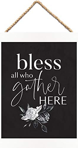 P_ Graham Dunn Bless All Who Gather Dark Floral 12 x 8_25 Canvas and Wood Hanging Banner Sign