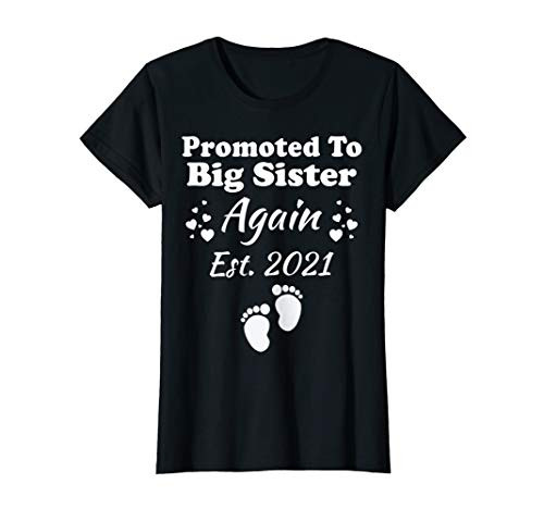 Promoted To Big Sister Again 2021 Pregnancy Announcement T-Shirt Promoted To Big Sister Again 2021 Pregnancy Announcement T-Shirt