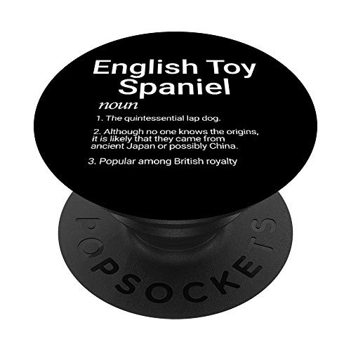 English Toy Spaniel Dog Breed Definition - English Toy Dog PopSockets Grip and Stand for Phones and Tablets