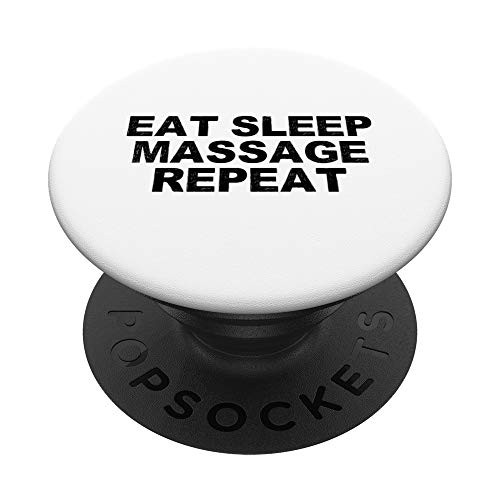 Funny Humorous Saying Eat Sleep Massage Repeat Birthday Chr PopSockets Grip and Stand for Phones and Tablets