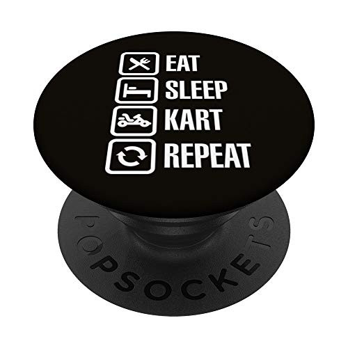 Funny Eat Sleep Kart Repeat karting go-karts racing driver PopSockets PopGrip Swappable Grip for Phones Tablets Funny Eat Sleep Kart Repeat karting go-karts racing driver PopSockets PopGrip Swappable Grip for Phones Tablets