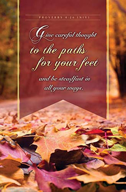 General Worship Bulletin -Give careful thought to the paths for your feet - NIV Scripture - Package of 100