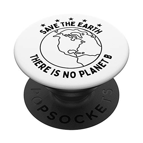 Earth Day 2019 - Save Earth There is No Planet B PopSockets Grip and Stand for Phones and Tablets