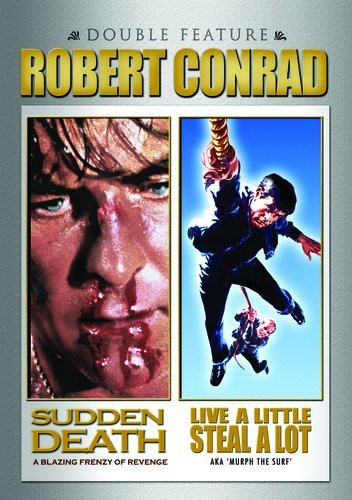 Robert Conrad Double Feature Live a Little Steal a LotSudden Death