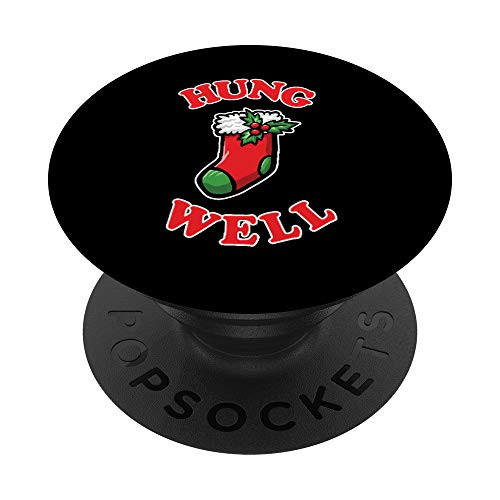Hung Well Inappropriate Funny Christmas Stocking Humor Meme PopSockets Grip and Stand for Phones and Tablets