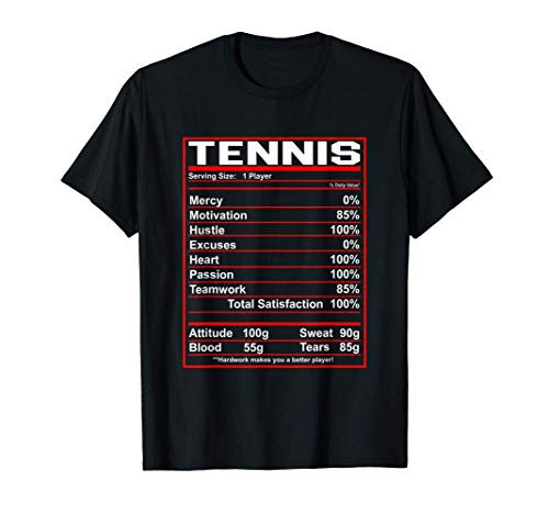 Funny Tennis Nutrition Facts Women Men T-Shirt