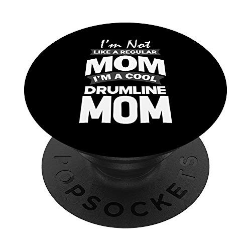 Drumline Mom Gift Marching Gift Drummer Regular Cool Great PopSockets Grip and Stand for Phones and Tablets