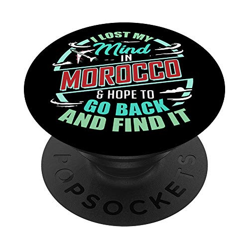 Moroccan Flag  I Lost My Mind in Morocco PopSockets Grip and Stand for Phones and Tablets