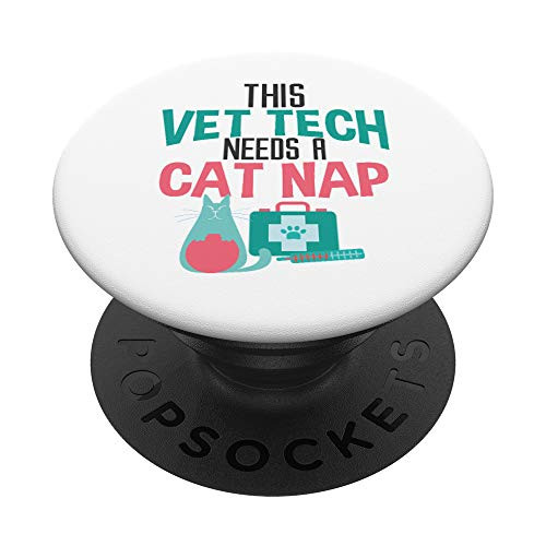 Vet Tech Needs A Cat Nap Funny Cat Lover Animal Rescue PopSockets PopGrip Swappable Grip for Phones   Tablets