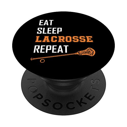 Eat Sleep Lacrosse Repeat LAX Lacrosse girls boys team PopSockets Grip and Stand for Phones and Tablets