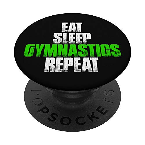Eat Sleep Gymnastics Repeat - Funny Gymnast Gift PopSockets Grip and Stand for Phones and Tablets Eat Sleep Gymnastics Repeat - Funny Gymnast Gift PopSockets Grip and Stand for Phones and Tablets