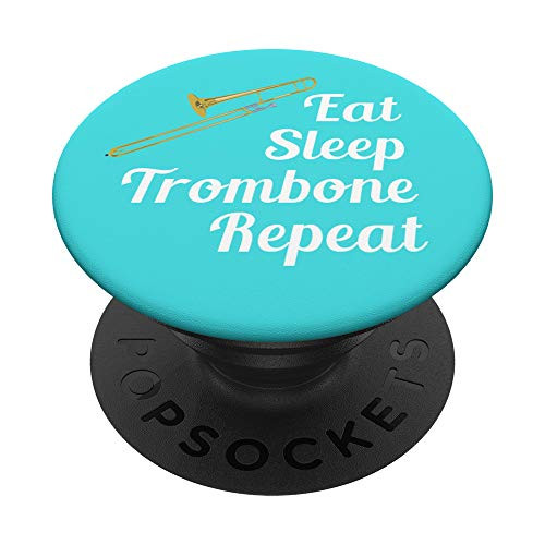 Trombone Player Gift - Eat Sleep Trombone Repeat - Aqua PopSockets Grip and Stand for Phones and Tablets