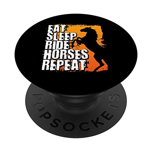 Eat Sleep Ride Horses Repeat Funny Horse Lovers Riding Gift PopSockets Grip and Stand for Phones and Tablets
