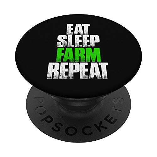 Eat Sleep Farm Repeat - Funny Farmer Farming Gift PopSockets PopGrip Swappable Grip for Phones   Tablets