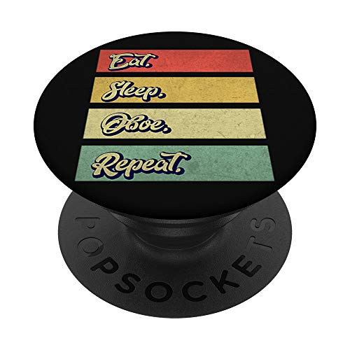 Eat Sleep Oboe Repeat Oboe Retro Vintage Music Joke PopSockets Grip and Stand for Phones and Tablets