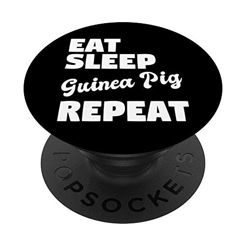 Eat Sleep Guinea Pig Repeat Cavy Gift Guinea Pig PopSockets Grip and Stand for Phones and Tablets