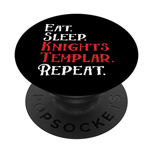 Eat Sleep Knights Templar Funny Medieval Crusaders PopSockets Grip and Stand for Phones and Tablets